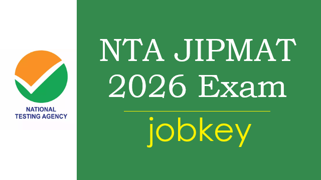 NTA JIPMAT 2026 Online Form-jobkey